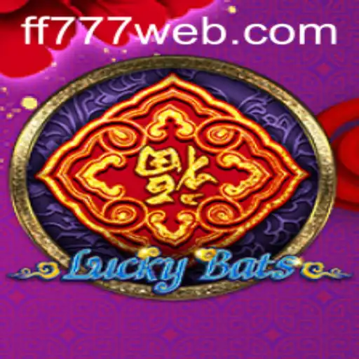 Unlock the Thrills of LuckyBats at FF777.COM